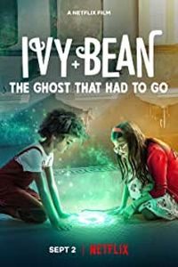 Download Ivy + Bean: The Ghost That Had to Go (2022) Dual Audio {Hindi-English} WeB-DL HD 480p [200MB] || 720p [550MB] || 1080p [1.3GB]