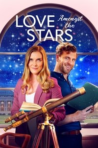 Download Love Amongst the Stars (2022) {English With Subtitles} Web-DL 480p [250MB] || 720p [760MB] || 1080p [1.38GB]