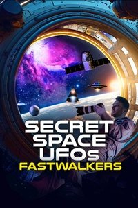 Download Secret Space UFOs: Fastwalkers (2023) {English With Subtitles} Web-DL 480p [385MB] || 720p [1GB] || 1080p [2.32GB]