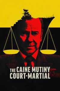 Download The Caine Mutiny Court-Martial (2023) Dual Audio (Hindi-English) Esub WEB-DL 480p [360MB] || 720p [980MB] || 1080p [2.2GB]