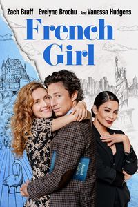 Download French Girl (2024) Dual Audio (Hindi-English) Esubs WEB-DL 480p [360MB] || 720p [1GB] || 1080p [2.2GB]