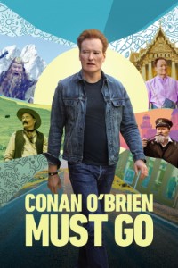 Download Conan O’Brien Must Go (Season 1-3) {English Audio With Subtitles} WeB-DL 720p [220MB] || 1080p [820MB]