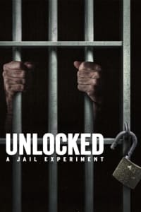 Download Unlocked: A Jail Experiment Season 1-2 (English Audio) Msubs Web-Dl 720p [400MB] || 1080p [1.6GB]