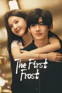 Download The First Frost (Season 1) {Chinese With English Subtitles} WeB-DL 720p [350MB] || 1080p [1.7GB]