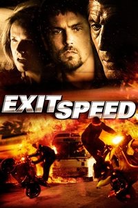 Download Exit Speed (2008) Dual Audio {Hindi-English} Esubs BluRay 480p [304MB] || 720p [884MB] || 1080p [1.8GB]