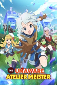 Download The Unaware Atelier Meister (Season 1) [S01E12 Added] Multi Audio {Hindi-English-Japanese} WeB-DL 480p [85MB] || 720p [150MB] || 1080p [490MB]