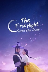 Download The First Night with the Duke (Season 1) Kdrama [S01E12 Added] {Korean With English Subtitles} WeB-DL 720p [500MB] || 1080p [1GB]