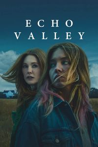 Download Echo Valley (2025) {English With Subtitles} WEB-DL 480p [310MB] || 720p [850MB] || 1080p [2GB]