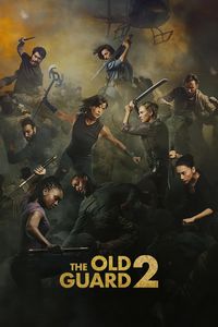 Download The Old Guard 2 (2025) Dual Audio {Hindi-English} Msubs WEB-DL 480p [350MB] || 720p [960MB] || 1080p [2.2GB]