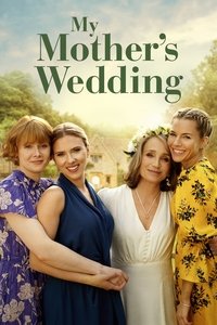 Download My Mother’s Wedding (2023) (English Audio) Esubs Web-Dl 480p [280MB] || 720p [770MB] || 1080p [1.8GB]