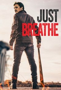 Download Just Breathe (2025) (English Audio) Esubs Web-Dl 480p [290MB] || 720p [780MB] || 1080p [1.9GB]