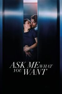 Download Ask Me What You Want (2024) Dual Audio {Hindi-Spanish} Esubs BluRay 480p [380MB] || 720p [1.0GB] || 1080p [2.3GB]