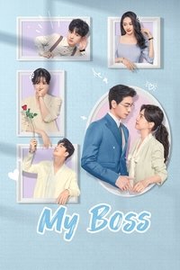 Download My Boss (Season 1) Dual Audio (Hindi-Chinese) Esub Web-Dl 480p [150MB] || 720p [400MB] || 1080p [920MB]