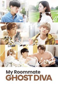 Download My Roommate Ghost Diva (Season 1) (Hindi Audio) Esub Web-Dl 720p [260MB] || 1080p [400MB]