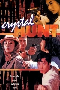 Download Crystal Hunt (1992) Dual Audio {Hindi-Chinese} WEB-DL 480p [286MB] || 720p [833MB] || 1080p [1.7GB]