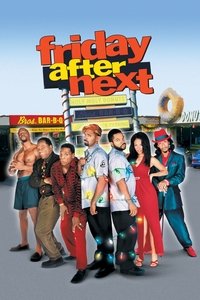 Download Friday After Next (2002) Dual Audio {Hindi-English} Esubs WEB-DL 480p [281MB] || 720p [798MB] || 1080p [1.7GB]