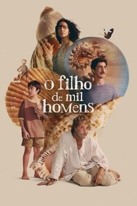 Download The Son of a Thousand Men (2025) Dual Audio (Portuguese-English) Msubs Web-Dl 480p [420MB] || 720p [1.1GB] || 1080p [2.7GB]