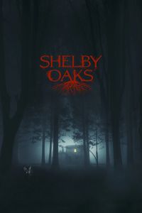 Download Shelby Oaks (2024) {English With Subtitles} WEB-DL 480p [270MB] || 720p [730MB] || 1080p [1.7GB]