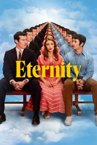 Download Eternity (2025) {English With Subtitles} WEB-DL 480p [340MB] || 720p [930MB] || 1080p [2.2GB]