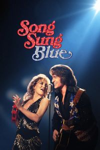 Download Song Sung Blue (2025) Dual Audio {Hindi-English} WEB-DL 480p [580MB] || 720p [1.2GB] || 1080p [3GB]
