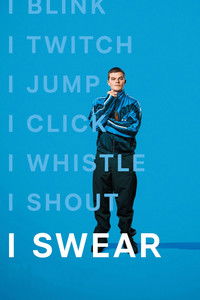 Download I Swear (2025) {English With Subtitles} WEB-DL 480p [355MB] || 720p [965MB] || 1080p [2.29GB]