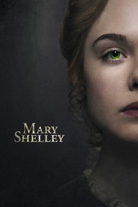 Download Mary Shelley (2017) {English With Subtitles} BluRay 480p [350MB] || 720p [950MB] || 1080p [2.13GB]