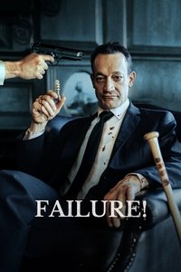 Download Failure! (2023) Dual Audio (Hindi-English) Esubs WEB-DL 480p [290MB] || 720p [800MB] || 1080p [1.7GB]