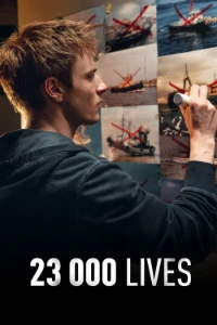 Download 23 000 Lives (2026) Multi Audio (English-German-Hindi) Msubs WEB-DL 480p [415MB] || 720p [1.1GB] || 1080p [2.6GB]