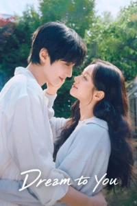 Download Dream to You (Season 1) (Korean Audio) Esubs WEB-DL 720p [490MB] || 1080p [1.5GB]