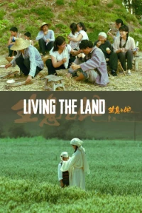 Download Living the Land (2025) (Chinese Audio) Esubs WEB-DL 480p [400MB] || 720p [1.1GB] || 1080p [2.6GB]