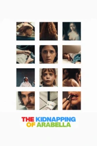 Download The Kidnapping of Arabella (2025) (Italian Audio) Esubs WEB-DL 480p [310MB] || 720p [825MB] || 1080p [2GB]