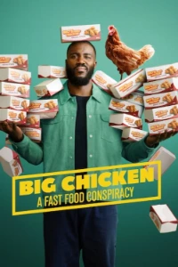 Download Big Chicken: A Fast Food Conspiracy (2026) Dual Audio (English-Hindi) Esubs WEB-DL 480p [330MB] || 720p [895MB] || 1080p [2.3GB]