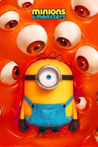 Download Minions & Monsters (2026) Dual Audio (Hindi-English) Esubs WEB-DL 480p [305MB] || 720p [835MB] || 1080p [2GB]