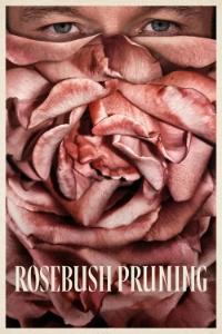 Download Rosebush Pruning (2026) (English Audio) Msubs WEB-DL 480p [280MB] || 720p [760MB] || 1080p [1.8GB]
