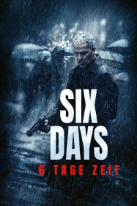 Download Six jours (2024) Dual Audio (French-Hindi) Esubs BluRay 480p [330MB] || 720p [905MB] || 1080p [2.1GB]