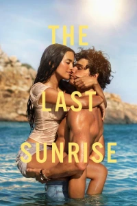 Download The Last Sunrise (2026) Dual Audio (Hindi-English) Msubs WEB-DL 480p [350MB] || 720p [960MB] || 1080p [2.3GB]