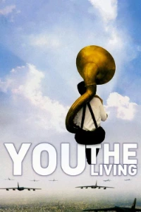 Download You, the Living (2007) (Swedish With Subtitles) BluRay 480p [275MB] || 720p [745MB] || 1080p [1.77GB]