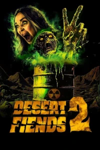Download Desert Fiends 2 (2026) (English Audio) WEB-DL ESubs 480p [290MB] || 720p [800MB] || 1080p [1.8GB]