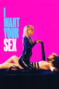 Download I Want Your Sex (2026) (English Audio) Esubs WEB-DL 480p [270MB] || 720p [735MB] || 1080p [1.7GB]