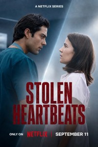 Download Stolen Heartbeats (Season 1) Multi Audio {Hindi-English-Spanish} WeB-DL 480p [20MB] || 720p [40MB] || 1080p [220MB]