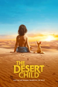 Download The Desert Child (2026) Dual Audio (English-Hindi) BluRay ESubs 480p [300MB] || 720p [820MB] || 1080p [1.9GB]