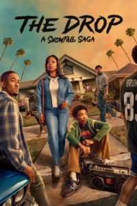 Download The Drop: A Snowfall Saga (Season 1) [E05 Added] (English Audio) WEB-DL ESubs 720p [460MB] || 1080p [1.1GB]