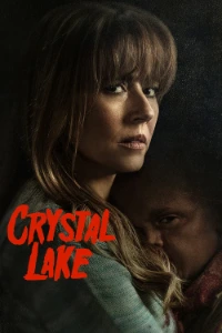 Download Crystal Lake (Season 1) (English Audio) WEB-DL MSubs 480p [200MB] || 720p [410MB] || 1080p [1GB]