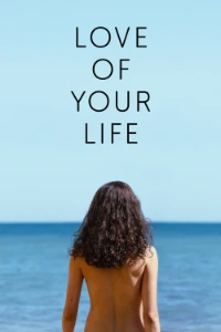 Download Love of Your Life (2026) Multi Audio (English-Hindi-Japanese) WEB-DL MSubs 480p [410MB] || 720p [1.1GB] || 1080p [2.5GB]
